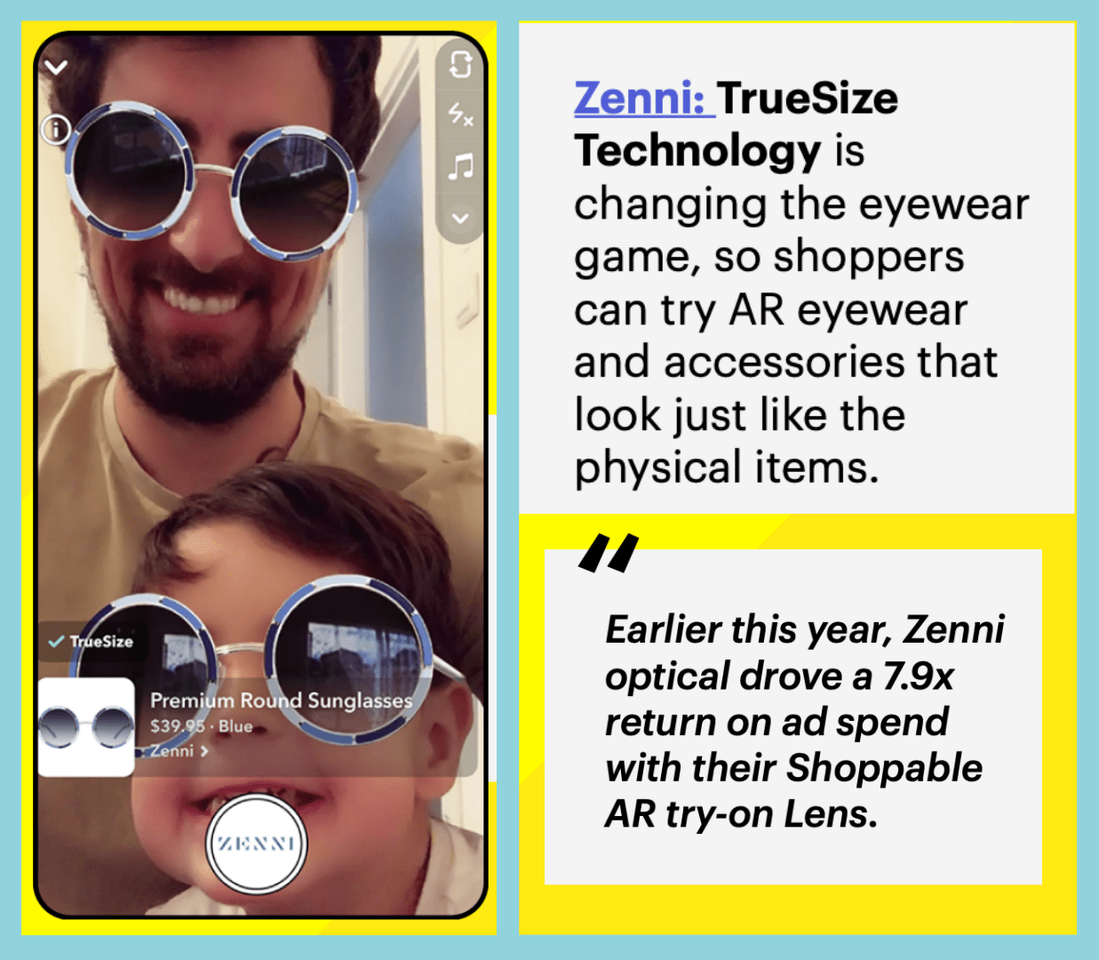 Zenni's Snap AR campaign drove 7.9x ROAS