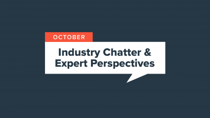 Industry Chatter for october