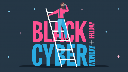 Man on ladder in front of black friday and cyber monday