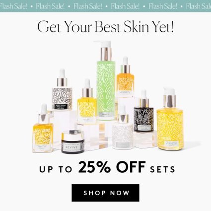 Ad for a flash sale for 25% off beauty product sets