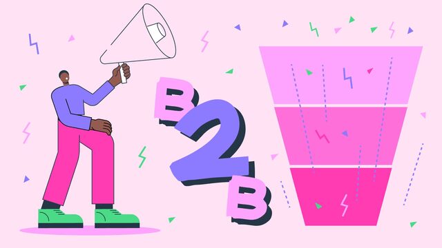 Illustration of a person with a megaphone next to the letters "B2B" and a stylized sales funnel on a pink background with confetti and lightning bolt accents.