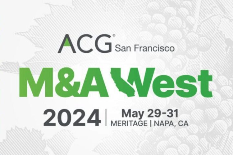 ACG San Francisco M&A West 2024 event, scheduled for May 29-31 at the Meritage in Napa, California, with grapevine background graphics.