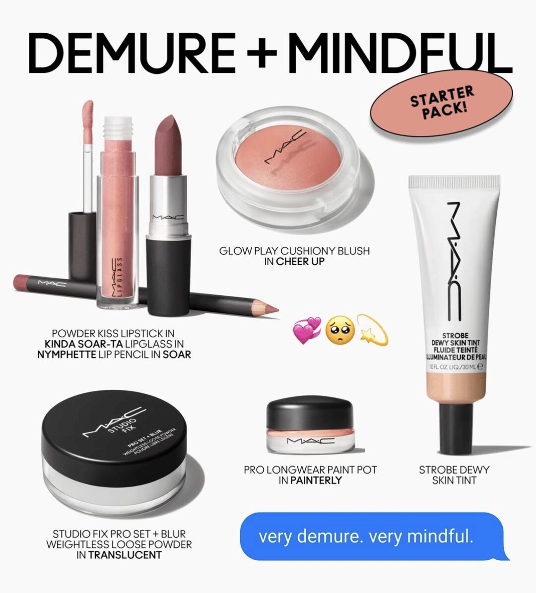 MAC Cosmetics' IG post with a "demure + mindful" starter pack