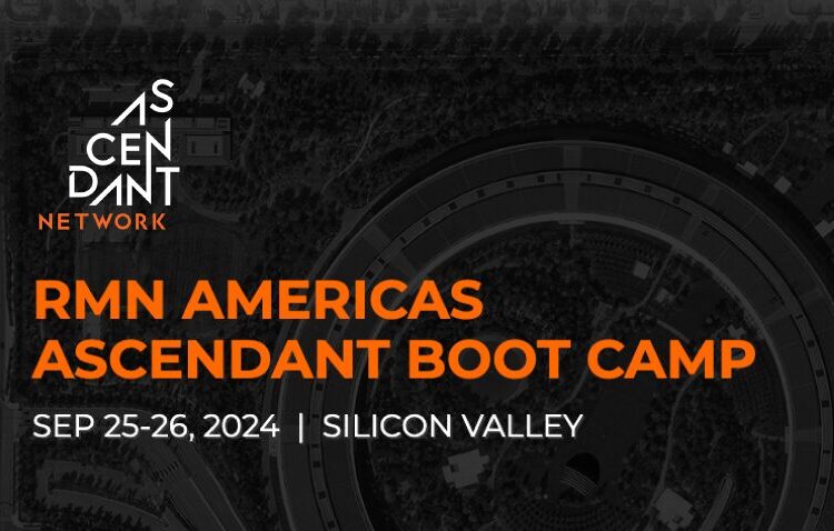 Event promotional graphic for RMN Americas Ascendant Boot Camp, scheduled for September 25-26, 2024, in Silicon Valley. The background shows an aerial view of a circular building.