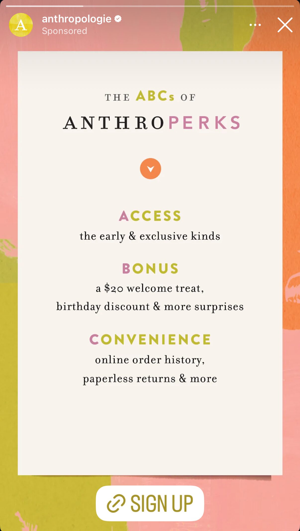 Promotional graphic for AnthroPerks listing benefits: early access, $20 welcome treat, birthday discount, order history, and paperless returns. "Sign Up" button at the bottom.