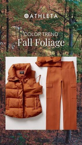 Athleta ad featuring rust-colored puffer vest, sports bra, headband, and leggings on a background of fall foliage. Text reads: "Color Trend Fall Foliage.