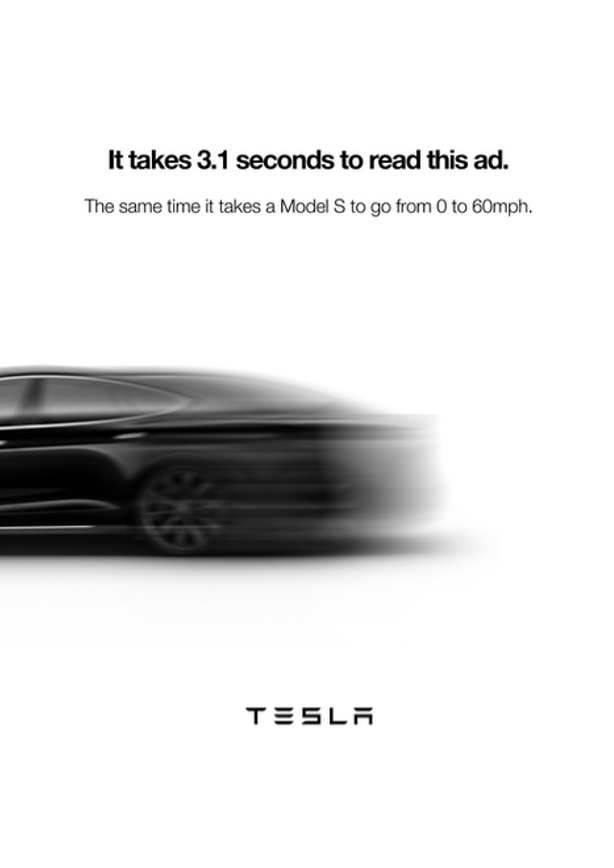 A blurred black Tesla car speeds by with text stating it takes 3.1 seconds to read the ad, the same time it takes a Model S to go from 0 to 60 mph; Tesla logo at bottom.
