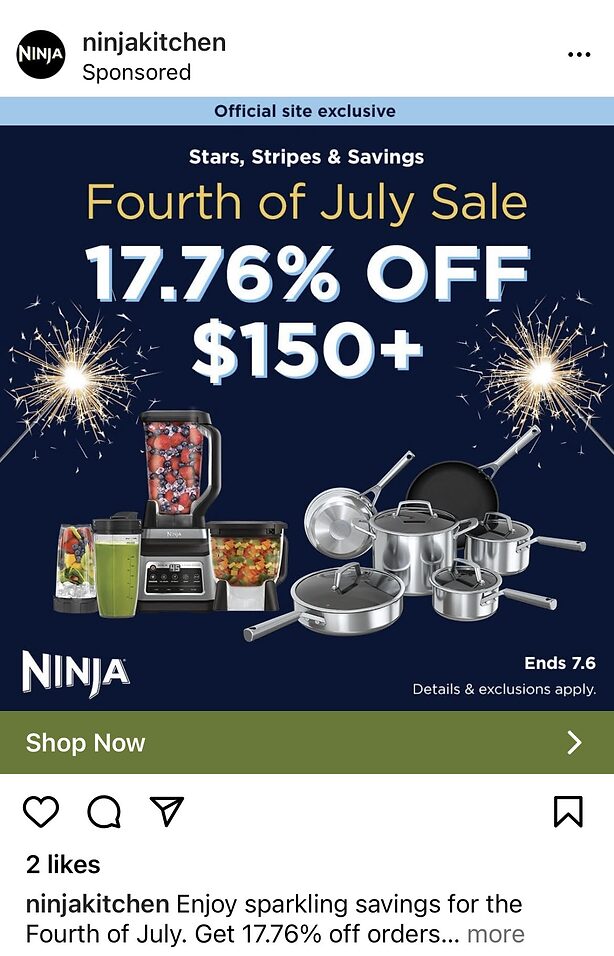Fourth of July sale ad offering 17.76% off orders over $150, featuring Ninja kitchen appliances and cookware, with sparklers in the background. Sale ends July 6.