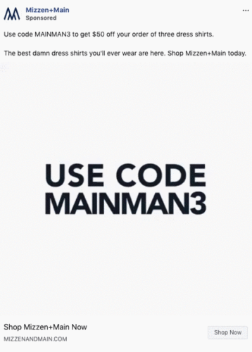 Text ad for Mizzen+Main offers $50 off three dress shirts with code MAINMAN3. Black text "USE CODE MAINMAN3" on white background. Shop Mizzen+Main Now button at bottom.