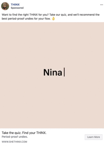 A beige background with the word "Nina" typed in black, ending with a blinking cursor, as part of a THINX period underwear online quiz ad.