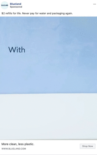 Animated ad showing two cups, one labeled "With" and the other "Without," highlighting water refills and reduced plastic waste from Blueland cleaning products.