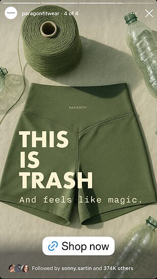 Olive green Paragon shorts are displayed next to green thread spool and plastic bottles, with the text "THIS IS TRASH And feels like magic." and a "Shop now" button below.