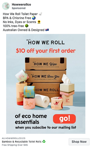 A promotional ad for How We Roll eco-friendly toilet paper, showing toilet rolls and boxes, highlighting BPA-free, dye-free, tree-free, and Australian-designed products.