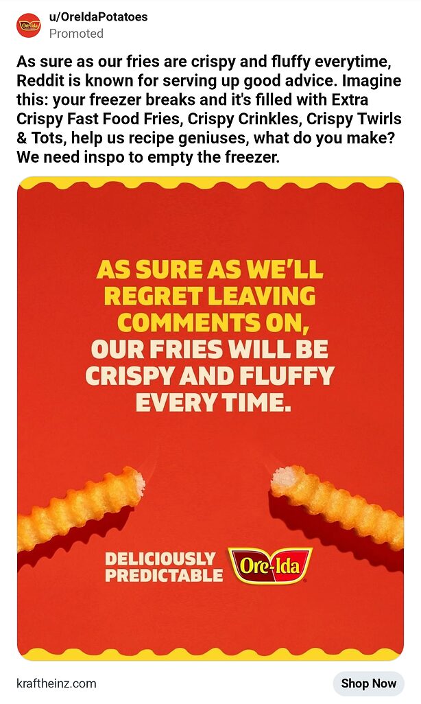 A promotional ad for Ore-Ida fries shows various crispy fries on a yellow background with bold text about their consistent quality.