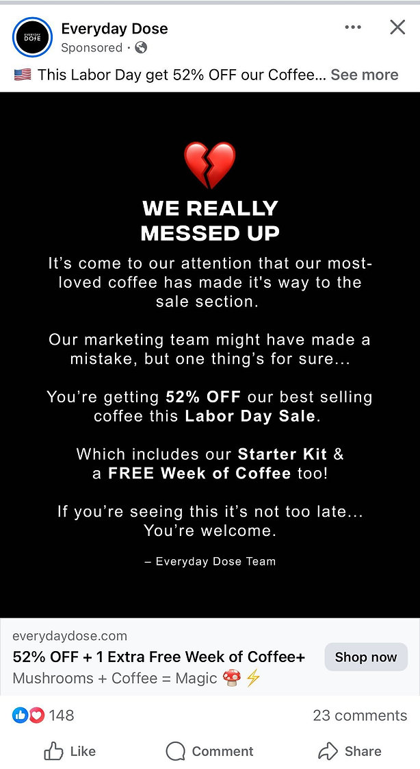 A social media ad with a broken heart icon announces a 52% off Labor Day sale on coffee due to a marketing error, including a starter kit and a free week of coffee.