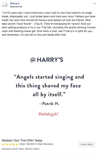 A social media ad features customer testimonials praising Harry's razors, with a quote saying, “Angels started singing and this thing shaved my face all by itself,” and a trial offer promotion.