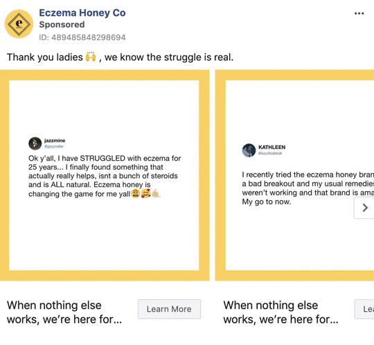 Facebook ad for Eczema Honey Co featuring customer testimonials about relief from eczema, with text stating, "When nothing else works, we're here for..." and options to learn more.