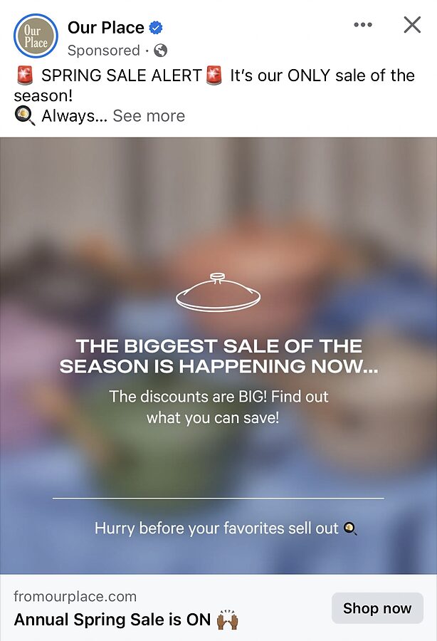 A social media ad announces Our Place's annual spring sale, highlighting big discounts and urging customers to shop before items sell out.