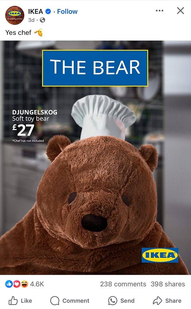 A soft toy bear wearing a chef’s hat is displayed with the text "THE BEAR" and "DJUNGELSKOG Soft toy bear £27" in an IKEA advert.