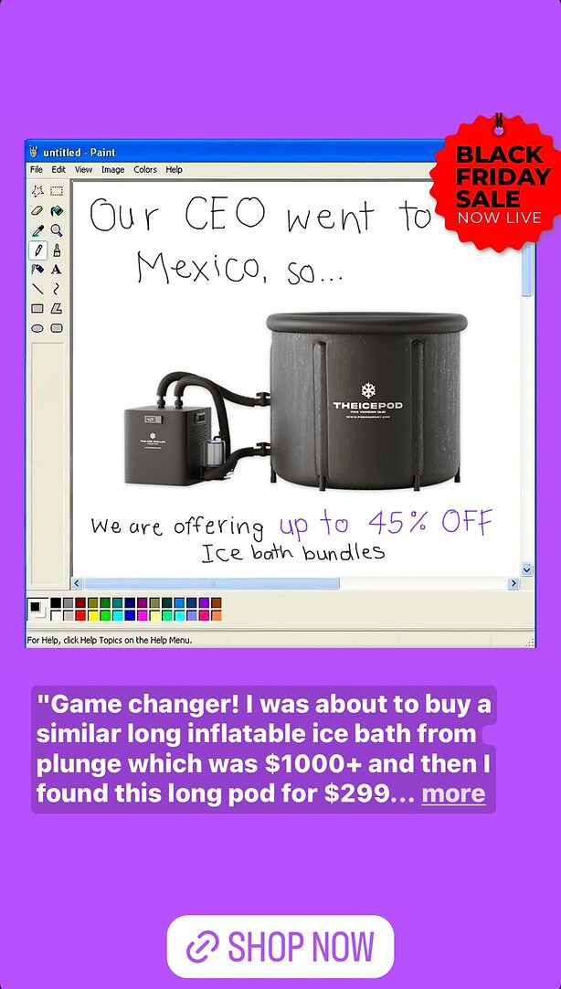 A screenshot of a paint program shows an inflatable ice bath pod with a cooling unit. Text promotes a Black Friday sale with up to 45% off. A "Shop Now" button appears at the bottom.