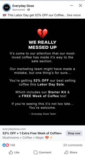 A social media ad with a broken heart icon apologizes for a marketing error, offering 52% off coffee kits and a free week of coffee for Labor Day.
