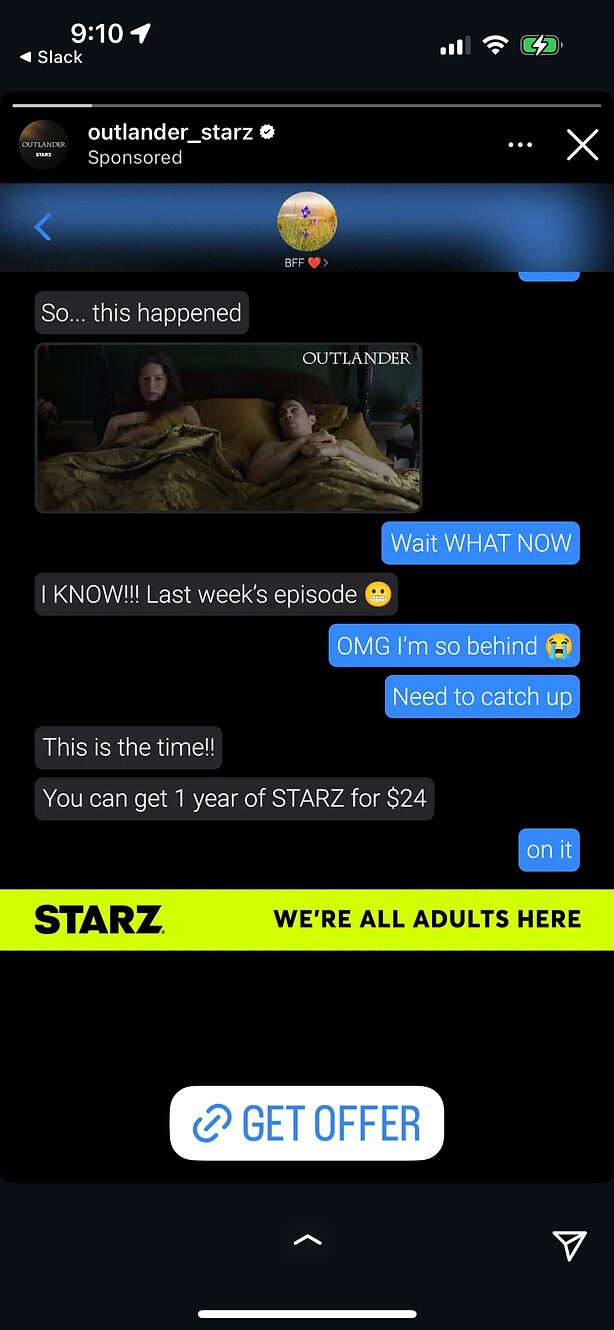 A sponsored Instagram story from STARZ shows a chat about watching Outlander, with a $24 offer for a year of STARZ and a "GET OFFER" button at the bottom.